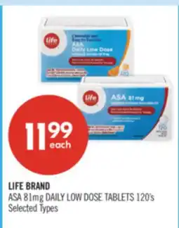 Shoppers Drug Mart LIFE BRAND ASA 81mg DAILY LOW DOSE TABLETS 120's offer