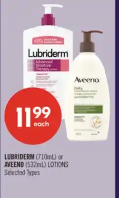 Shoppers Drug Mart LUBRIDERM (710mL) or AVEENO (532mL) LOTIONS offer