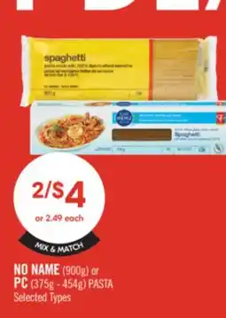 Shoppers Drug Mart NO NAME (900g) or PC (375g - 454g) PASTA offer