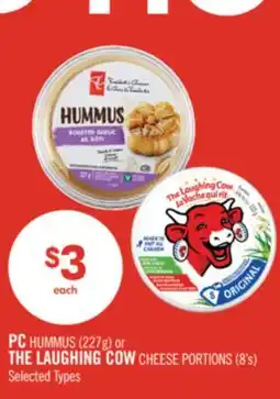 Shoppers Drug Mart PC HUMMUS (227g) or THE LAUGHING COW CHEESE PORTIONS (8's) offer