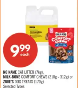 Shoppers Drug Mart NO NAME CAT LITTER (7kg), MILK-BONE COMFORT CHEWS (210g - 312g) or ZUKE'S DOG TREATS (170g) offer