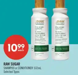 Shoppers Drug Mart RAW SUGAR SHAMPOO or CONDITIONER offer