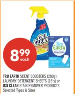 Shoppers Drug Mart TRU EARTH SCENT BOOSTERS (200g), LAUNDRY DETERGENT SHEETS (16's) or OXI CLEAN STAIN REMOVER PRODUCTS offer