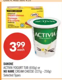 Shoppers Drug Mart DANONE ACTIVIA YOGURT TUB (650g) or NO NAME CREAM CHEESE (227g - 250g) offer