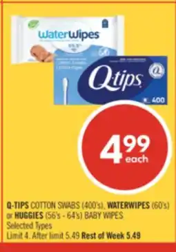 Shoppers Drug Mart Q-TIPS COTTON SWABS (400's), WATERWIPES (60's) or HUGGIES (56's - 64's) BABY WIPES offer