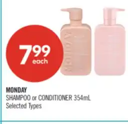 Shoppers Drug Mart MONDAY SHAMPOO or CONDITIONER offer
