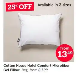 Kitchen Stuff Plus Cotton House Hotel Comfort Microfiber Gel Pillow offer