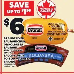 Independent City Market BRANDT LIVER SAUSAGE OR KOLBASSA SAUSAGE offer