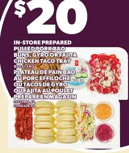 Independent City Market IN-STORE PREPARED PULLED PORK BAO BUNS, GYRO OR FAJITA CHICKEN TACO TRAY, 970 G-1 KG offer