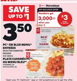 Independent City Market PC OR BLUE MENU ENTRÉES offer