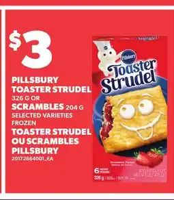 Independent City Market PILLSBURY PIZZA POPS, 380 G, TOASTER STRUDEL, 326 G OR SCRAMBLES, 204 G offer