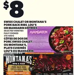 Independent City Market SWISS CHALET OR MONTANA'S PORK BACK RIBS, LOU'S OR MANDARIN ENTRÉES offer