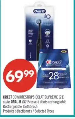 Pharmaprix CREST 3D WHITESTRIPS SUPREME WHITES (21) or ORAL-B iO2 Rechargeable Toothbrush offer
