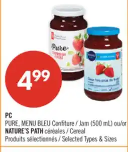 Pharmaprix PC PURE, BLUE MENU Jam (500 mL) or NATURE'S PATH Cereal offer