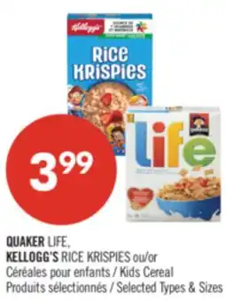 Pharmaprix QUAKER LIFE, KELLOGG'S RICE KRISPIES or Kids Cereal offer
