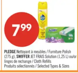 Pharmaprix PLEDGE Furniture Polish (275 g), SWIFFER JET FRAIS Solution (1,25 L) or Cloth Refills offer