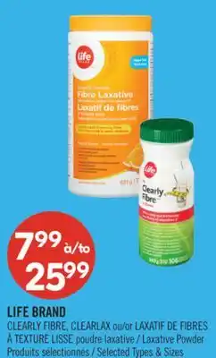 Pharmaprix LIFE BRAND CLEARLY FIBRE, CLEARLAX or Laxative Powder offer