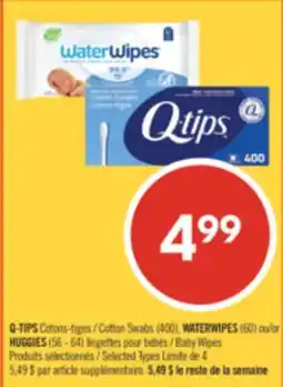 Pharmaprix Q-TIPS Cotton Swabs (400), WATERWIPES (60) or HUGGIES (56 - 64) Baby Wipes offer