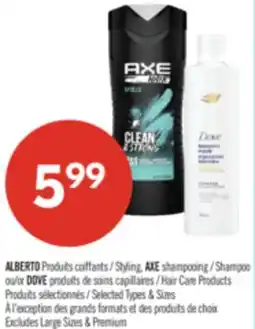 Pharmaprix ALBERTO Styling, AXE Shampoo or DOVE Hair Care Products offer