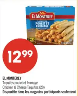 Pharmaprix EL MONTEREY Taquitos poulet et fromage Chicken & Cheese Taquitos (20) offer