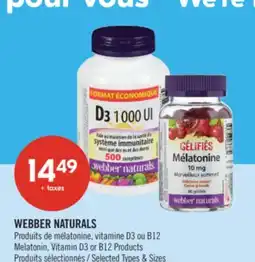 Pharmaprix WEBBER NATURALS Melatonin, Vitamin D3 or B12 offer