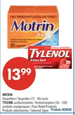 Pharmaprix MOTRIN Ibuprofen (72 - 90) or TYLENOL Acetaminophen (50 - 100) Pain Relief Products offer