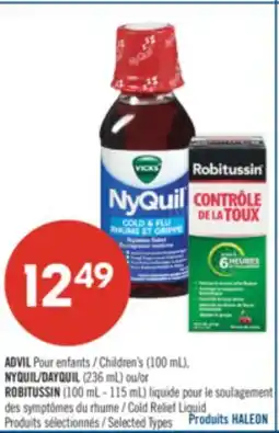 Pharmaprix ADVIL Children's (100 mL), NYQUIL DAYQUIL (236 mL)or ROBITUSSIN (100 mL - 115 mL) Cold Relief Liquid offer