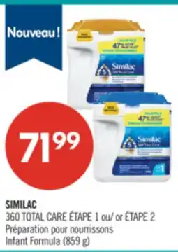 Pharmaprix SIMILAC 360 TOTAL CARE ÉTAPE 1 or ÉTAPE 2 Infant Formula offer