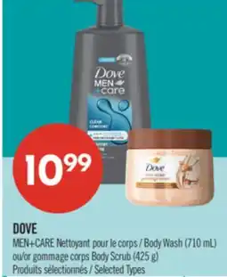 Pharmaprix DOVE MEN+CARE Body Wash (710 mL) or Body Scrub (425 g) offer