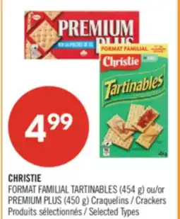 Pharmaprix CHRISTIE FORMAT FAMILIAL TARTINABLES (454 g) or PREMIUM PLUS (450 g) Crackers offer