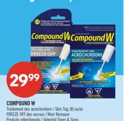 Pharmaprix COMPOUND W Skin Tag (8) or FREEZE OFF Wart Remover offer