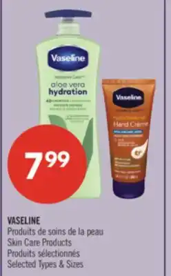 Pharmaprix VASELINE Skin Care Products offer