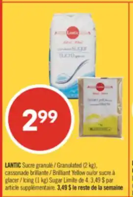 Pharmaprix LANTIC Granulated (2 kg), Brilliant Yellow or Icing (1 kg) Sugar offer