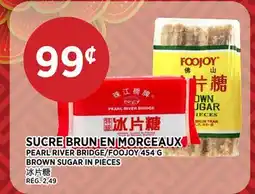 Kim Phat PEARL RIVER BRIDGE/FOOJOY BROWN SUGAR IN PIECES offer