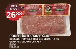 Kim Phat FERME LA ROSE DES VENTS GRAIN FED GROUND CHICKEN offer