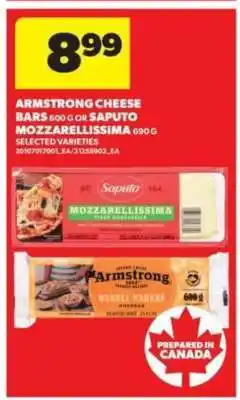 Real Canadian Superstore Armstrong Cheese Bars or Saputo Mozzarellissima offer