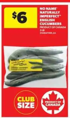 Real Canadian Superstore No Name Naturally Imperfect English Cucumbers offer