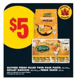 No Frills OLIVIERI FRESH FILLED TWIN PACK PASTA, SKILLET GNOCCHI offer