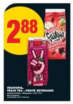 No Frills FRUITOPIA, PEACE TEA or FRUITE BEVERAGES offer