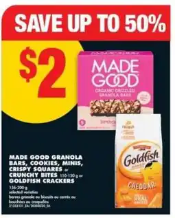 No Frills Made Good Granola Bars or Goldfish Crackers offer