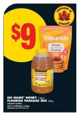 No Frills NO NAME HONEY or FLOURISH PANCAKE MIX offer