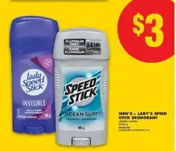No Frills MEN'S or LADY'S SPEED STICK DEODORANT offer