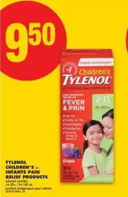 No Frills TYLENOL CHILDREN'S or INFANTS PAIN RELIEF PRODUCTS offer