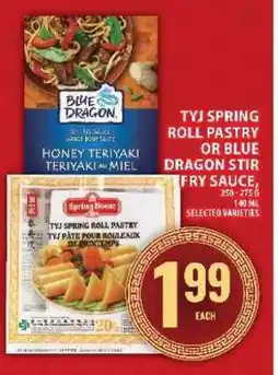 Food Basics TYJ Spring Roll Pastry or Blue Dragon Stir Fry Sauce offer