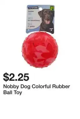 Dollarama Nobby Dog Colorful Rubber Ball Toy offer