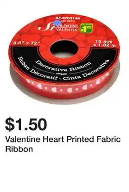 Dollarama Valentine Heart Printed Fabric Ribbon offer