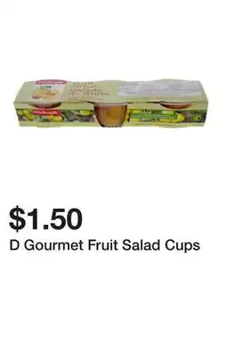 Dollarama D Gourmet Fruit Salad Cups offer