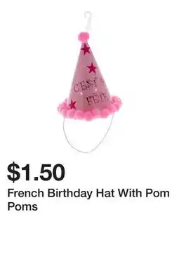 Dollarama French Birthday Hat With Pom Poms offer