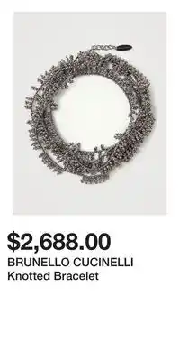 Holt Renfrew BRUNELLO CUCINELLI Knotted Bracelet offer