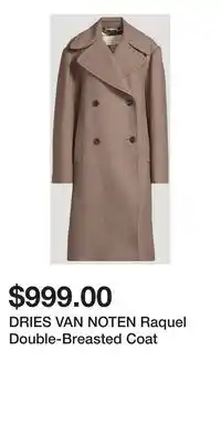 Holt Renfrew DRIES VAN NOTEN Raquel Double-Breasted Coat offer